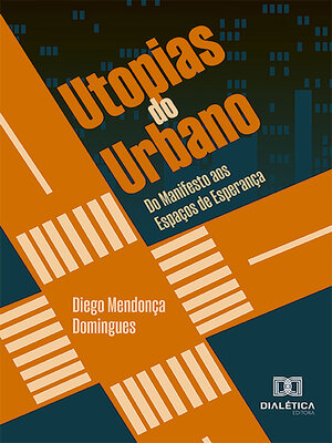 cover image of Utopias do Urbano
